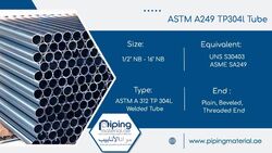 ASTM A249 Tp304L Tube from Piping Material Fujairah, UNITED ARAB EMIRATES