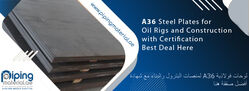 A36 Steel Plate from Piping Material Fujairah, UNITED ARAB EMIRATES