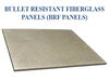 Bullet Resistant Fiberglass Panels 